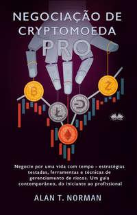 Negociação De Cryptomoeda Pró,  audiobook. ISDN48773468