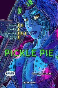 Pickle Pie, George Saoulidis książka audio. ISDN48773668