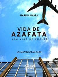 Vida De Azafata,  аудиокнига. ISDN48773700