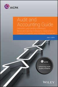 Audit and Accounting Guide Depository and Lending Institutions, Коллектива авторов аудиокнига. ISDN48832453