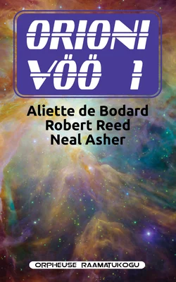 Orioni vöö 1 - Neal Asher