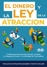 El Dinero Y La Ley De La Atracción,  książka audio. ISDN51380884