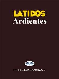 Latidos Ardientes,  książka audio. ISDN51381092