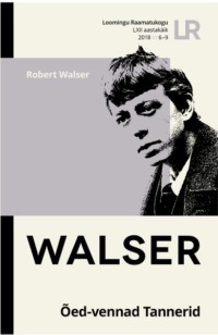 Õed-vennad Tannerid - Robert Walser