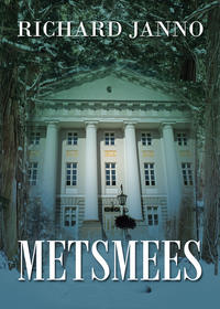 Metsmees - Richard Janno