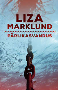 Pärlikasvandus - Liza Marklund