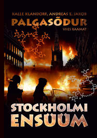 Palgasõdur. 5. raamat. Stockholmi ensüüm - Kalle Klandorf