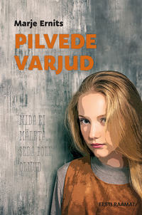 Pilvede varjud - Marje Ernits