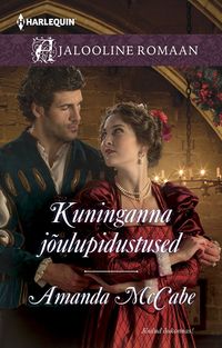 Kuninganna jõulupidustused, Amanda McCabe audiobook. ISDN51587530