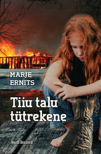 Tiiu talu tütrekene - Marje Ernits