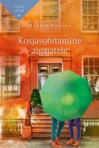 Kosjasobitamine algajatele - Maggie Dawson