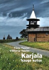 Karjala kauge kutse,  audiobook. ISDN51623189