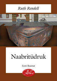 Naabritüdruk - Ruth Rendell