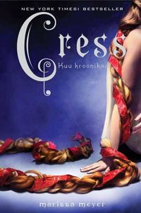 Kuu kroonikad 3: Cress - Marissa Meyer