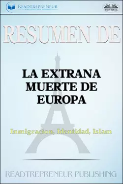 Resumen De La Extraña Muerte De Europa - Readtrepreneur Publishing