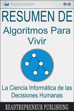 Resumen De Algoritmos Para Vivir - Readtrepreneur Publishing