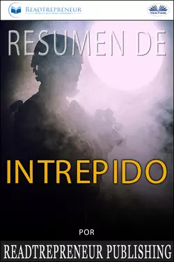 Resumen De Intrépido - Readtrepreneur Publishing