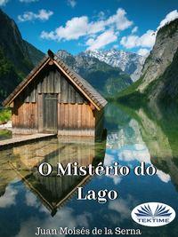 O Mistério Do Lago,  książka audio. ISDN51834562