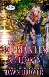 Los Diamantes No Lloran,  аудиокнига. ISDN51834786