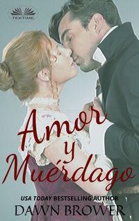 Amor Y Muérdago,  audiobook. ISDN51834826