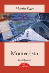 Montecristo - Martin Suter