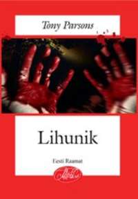 Lihunik, Tony  Parsons audiobook. ISDN51843805