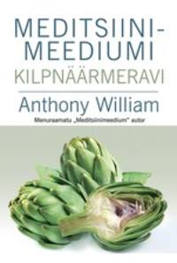 Meditsiinimeediumi kilpnäärmeravi - Anthony William