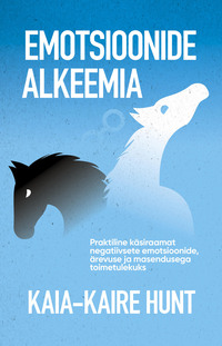 Emotsioonide alkeemia,  аудиокнига. ISDN51882364