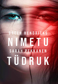 Nimetu tüdruk - Sarah Pekkanen