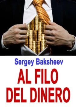 Al filo del dinero,  аудиокнига. ISDN51937525