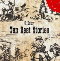 Ten Best Stories, аудиокнига О. Генри. ISDN5317306