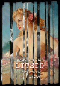 Litsid III - Mart Sander