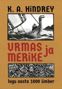 Urmas ja Merike - Karl August Hindrey