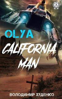 California Man, Володимира Худенко książka audio. ISDN54949387