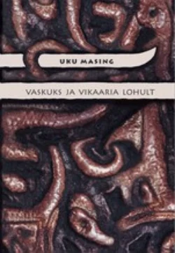 1343. Vaskuks ja vikaaria Lohult - Uku Masing