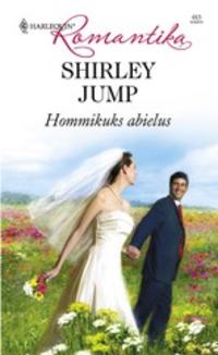 Hommikuks abielus - Shirley Jump