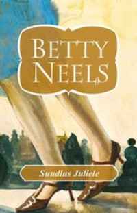 Suudlus Juliele - Betty Neels