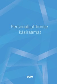 Personalijuhtimise käsiraamat (2020), Koostaja: Kadi Tamkõrv audiobook. ISDN55746067