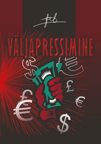 Väljapressimine - Fil