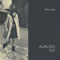 Ajaloo ilu - Viivi Luik