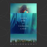 Viimane laev - Aliis Jõe