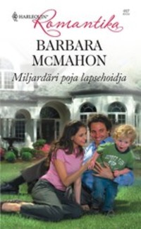 Miljardäri poja lapsehoidja, Barbara McMahon аудиокнига. ISDN56846957