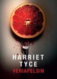 Veriapelsin - Harriet Tyce