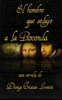 El Hombre Que Sedujo A La Gioconda,  książka audio. ISDN57158126