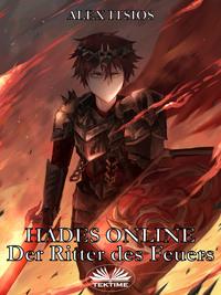 Hades Online: Der Ritter Des Feuers,  Hörbuch. ISDN57158351