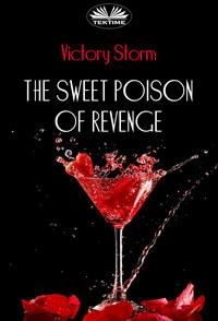 The Sweet Poison Of Revenge,  audiobook. ISDN57158731