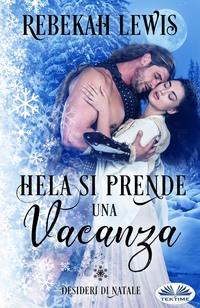 Hela Si Prende Una Vacanza,  książka audio. ISDN57158746