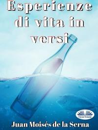 Esperienze Di Vita In Versi, Juan Moises De La Serna audiobook. ISDN57158906