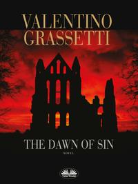 The Dawn Of Sin,  audiobook. ISDN57159156
