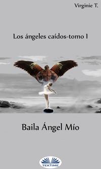 Baila Ángel Mío,  książka audio. ISDN57159691